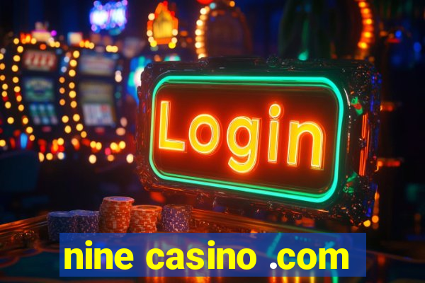 nine casino .com